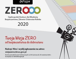 Konkurs „Moja Wizja Zero – Bezpieczeństwo, Zdrowie i Dobrostan Rolnika”