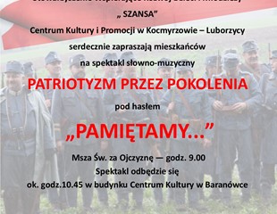 "Patriotyzm przez pokolenia" - zaproszenie na spektakl