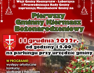 Pierwszy Kiermasz Bożonarodzeniowy w Gminie Kocmyrzów - Luborzyca!