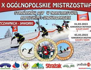 X Ogólnopolskie Mistrzostwa Strażaków OSP w Narciastwie Alpejskim i Snowboardzie 2023