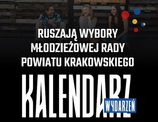 Młodzieżowa Rada Powiatu Krakowskiego - Kandyduj lub zagłosuj!